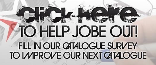 Jobe Catalogue Survey!