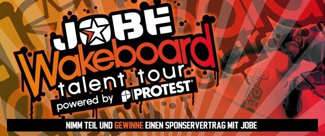 The JOBE Wakeboard Talent Tour, powered by PROTEST!